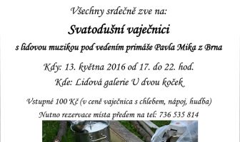 Svatodušní vaječnice v galerii U dvou koček