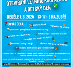 OTEVÍRÁNÍ LETNÍHO KOUPALIŠTĚ A DĚTSKÝ DEN V MA ZUBŘÍ