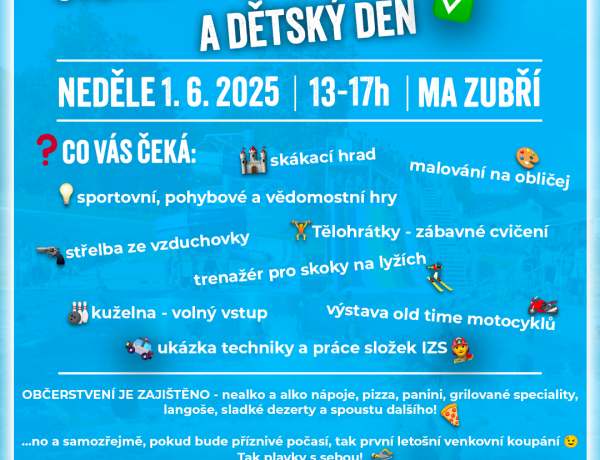 OTEVÍRÁNÍ LETNÍHO KOUPALIŠTĚ A DĚTSKÝ DEN V MA ZUBŘÍ